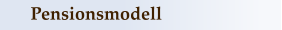 Pensionsmodell