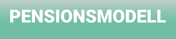 PENSIONSMODELL